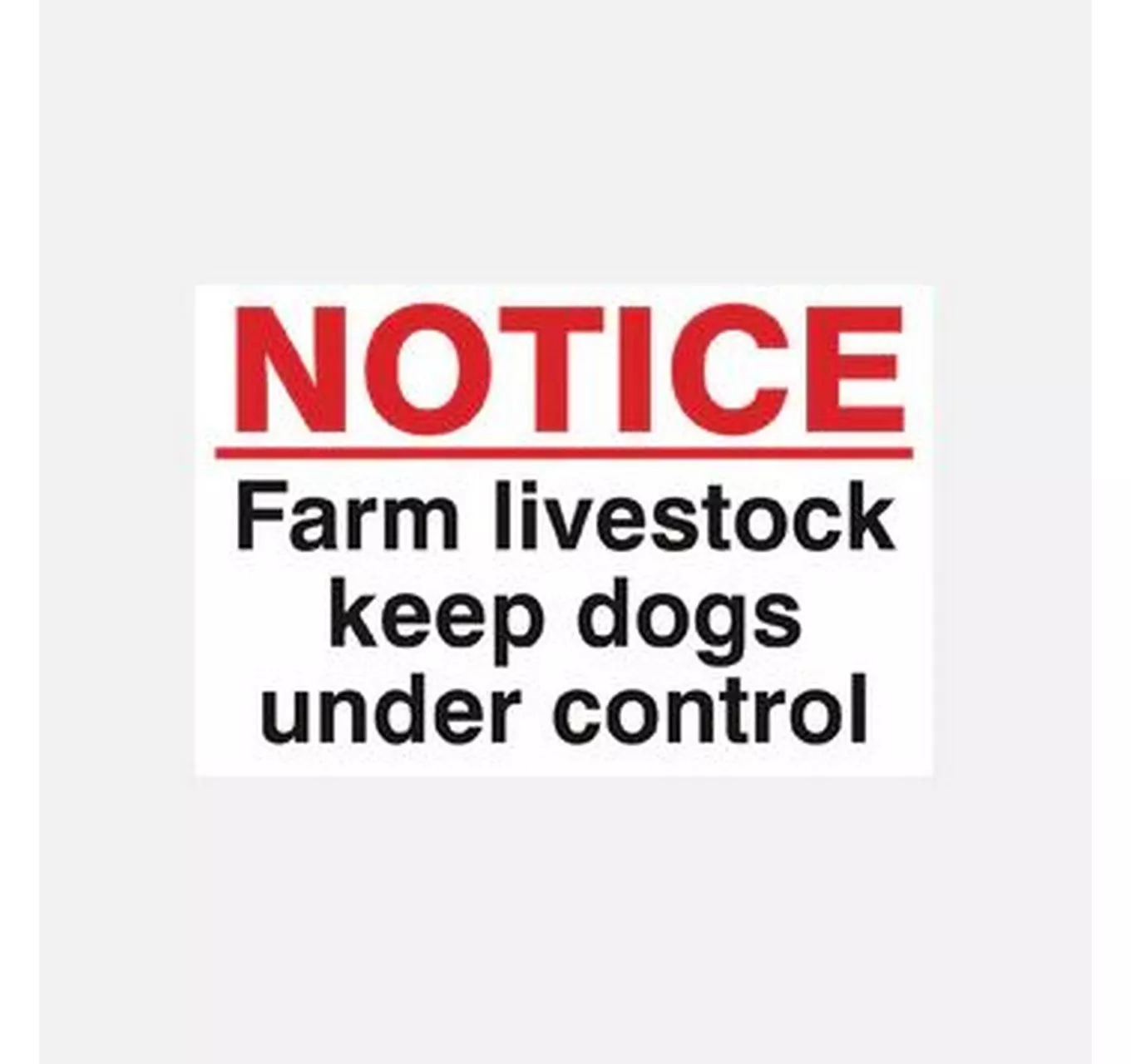 Notice Farm Livestock Sign
