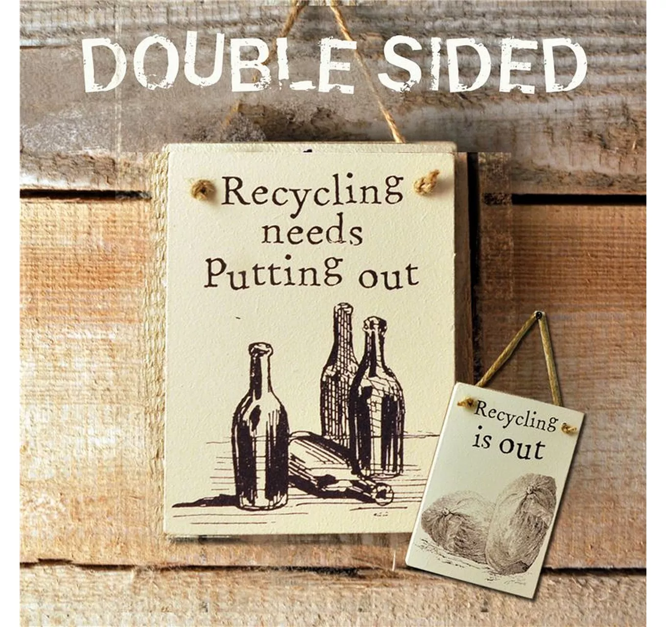 Recycling Out - Double Sign