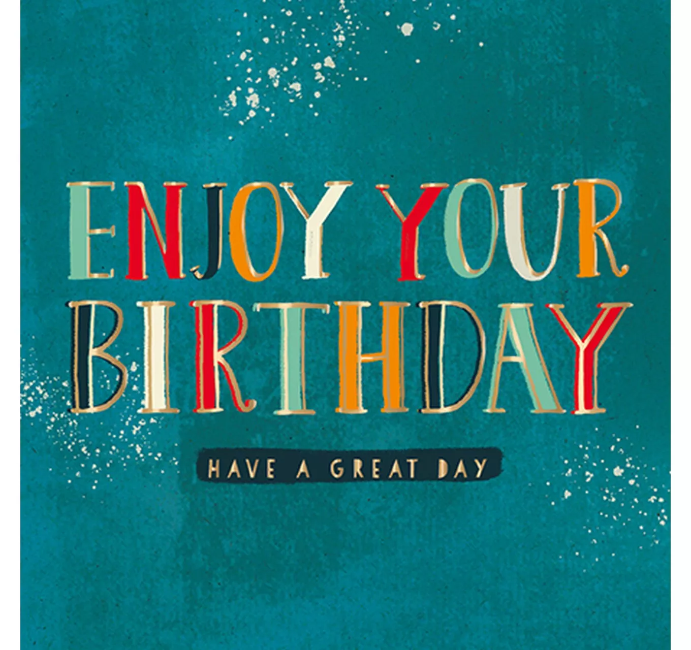 Birthday Card - Enjoy Your Birthday