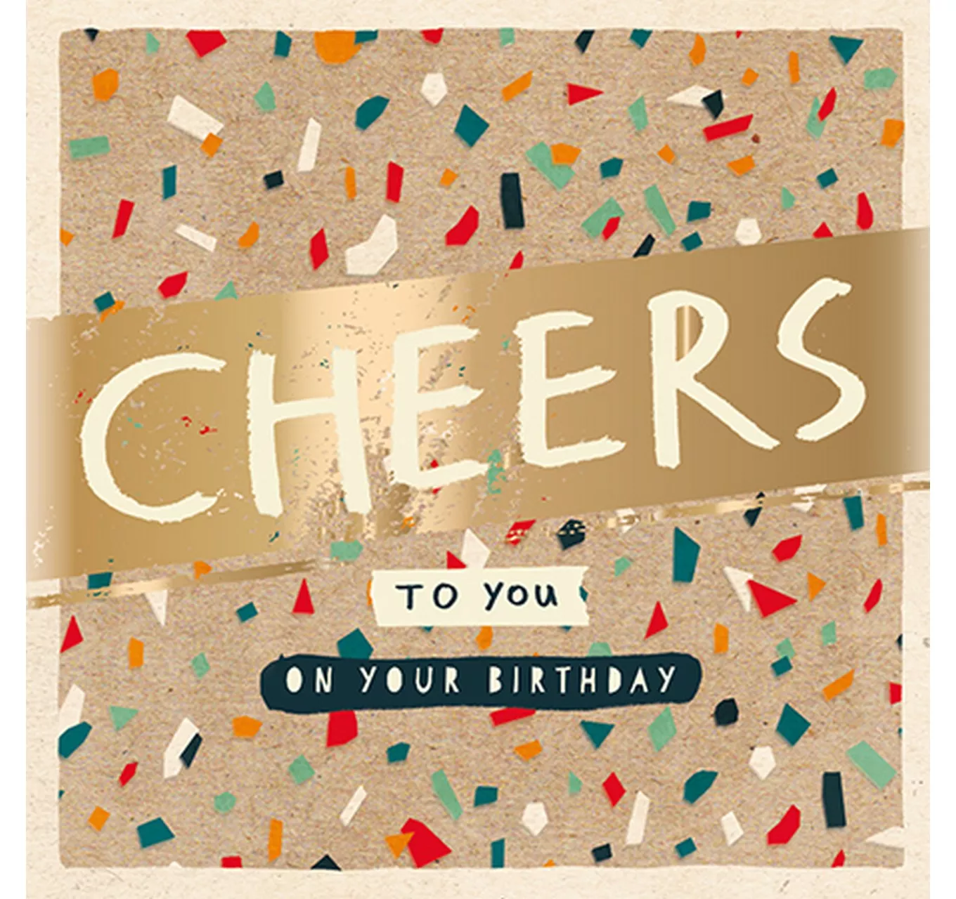 Birthday Card - Cheers To You
