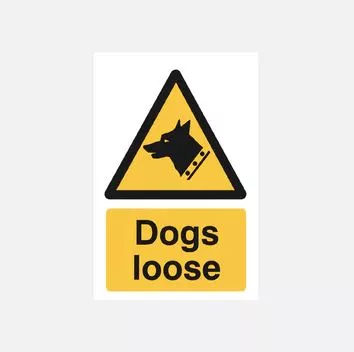 Dogs Loose Sign 240x360mm
